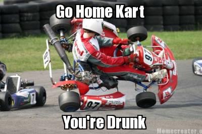 you're drunk