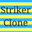 StrikerClone